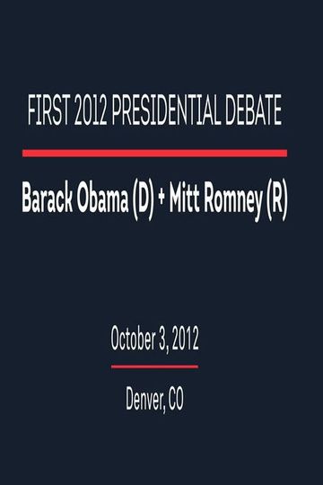 2012 First Presidential Debate