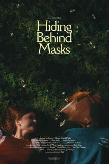 Hiding Behind Masks Poster