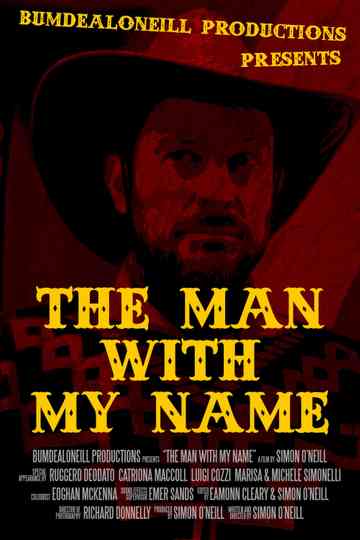 The Man with My Name Poster