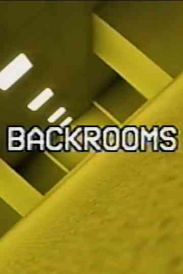 The Backrooms (Found Footage) Poster