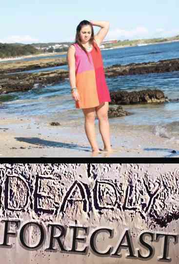 Deadly Forecast Poster