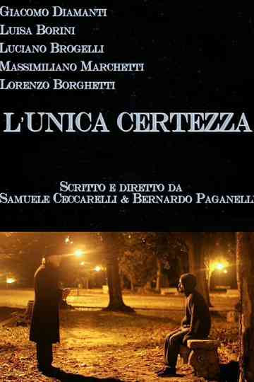 L'unica certezza Poster