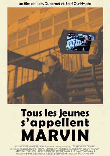 Tous les jeunes s'appellent Marvin Poster