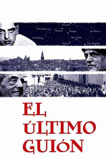 The Last Script: Remembering Luis Buñuel Poster