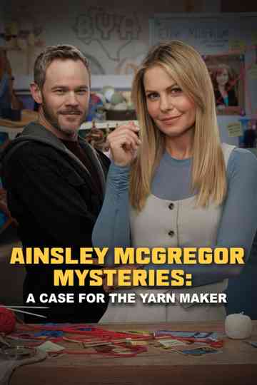 The Ainsley McGregor Mysteries: A Case for the Yarn Maker Poster