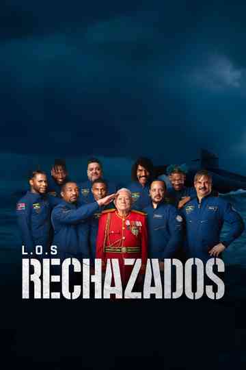 Los Rechazados Poster