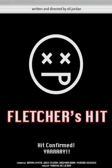 Fletcher's Hit Poster
