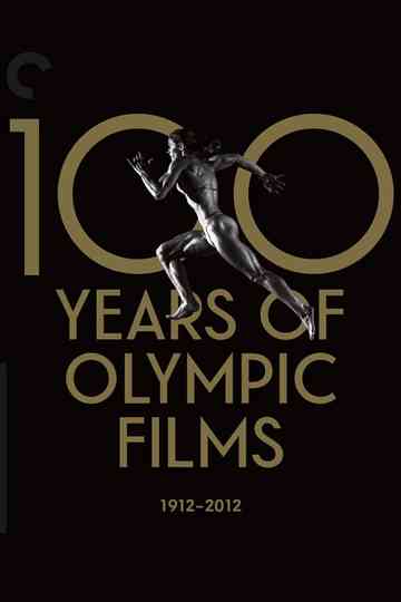 100 Years of Olympic Films: 1912–2012 Poster