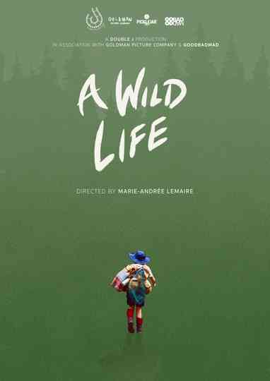 A Wild Life Poster
