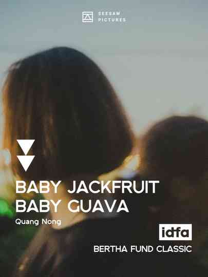 Baby Jackfruit Baby Guava Poster