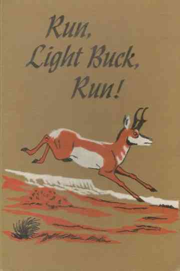 Run, Light Buck, Run Poster