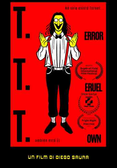 T.T.T. Terror in Teruel Town Poster