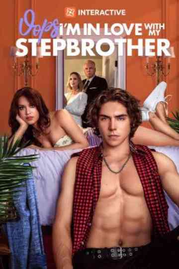 Oops! I'm In Love With My Stepbrother Poster