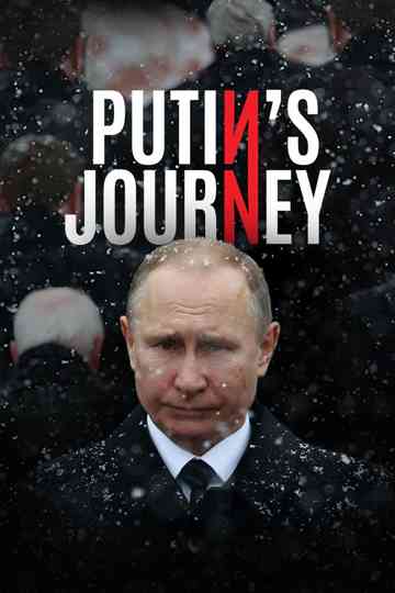 Putin's Journey Poster