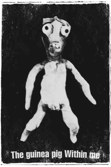 The Guinea Pig Within Me Poster