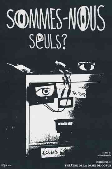 Sommes-nous seuls? Poster