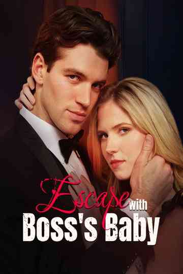 Escape With Boss's Baby [2025] Poster