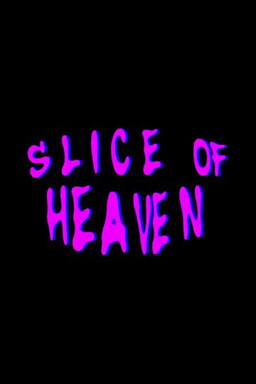 Slice of Heaven