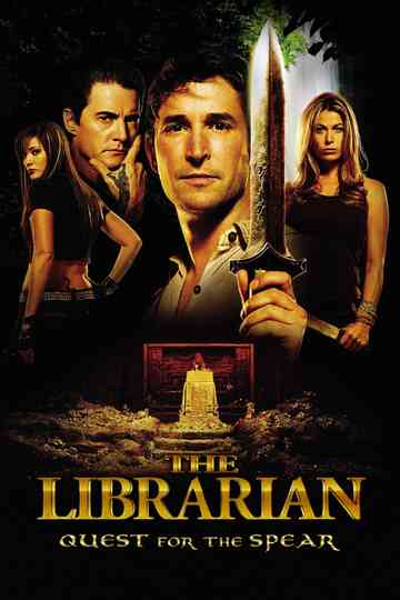 The Librarian: Quest for the Spear poster
