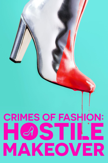 Hostile Makeover Poster