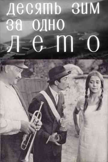 Ten Winters in One Summer Poster