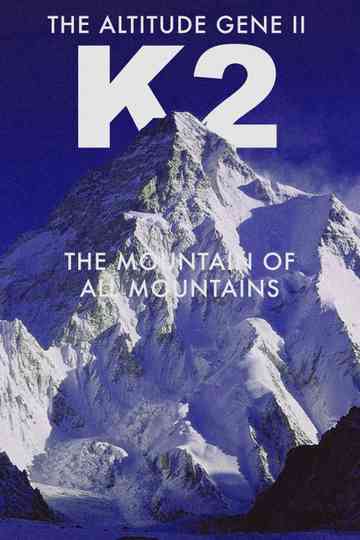 The Altitude Gene II: The Mountain of All Mountains Poster