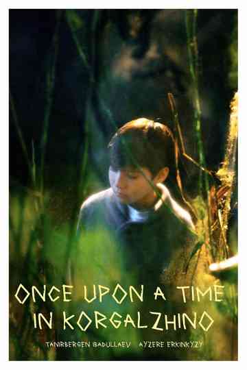 Once Upon a Time in Korgalzhino Poster
