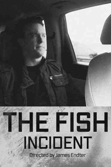 The Fish Incident Poster