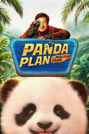 Panda Plan: The Magical Tribe Poster