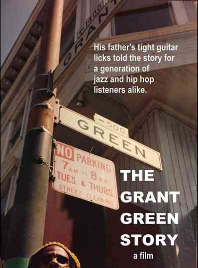 The Grant Green Story Poster