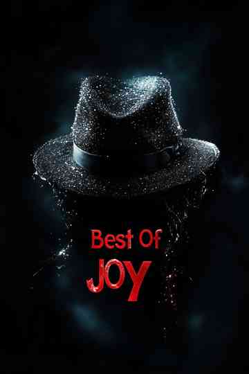 Best Of Joy Poster