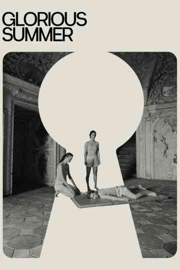 Glorious Summer Poster