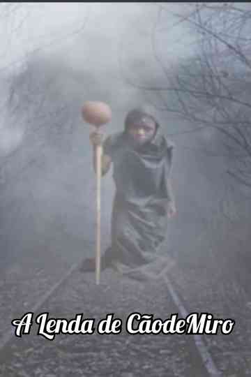 A Lenda de CãodeMiro Poster