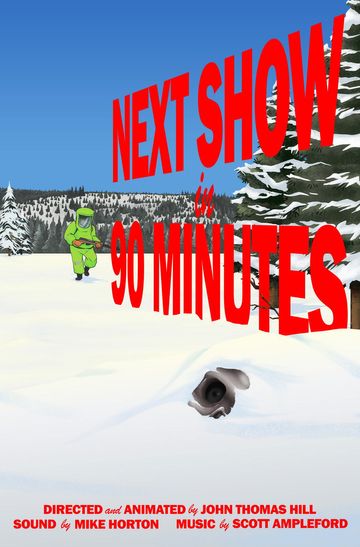 Next Show in 90 Minutes