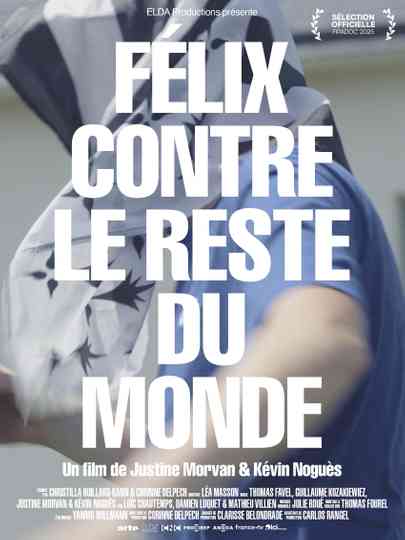 Félix contre le reste du monde Poster