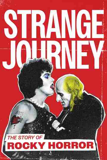 Strange Journey: The Story of Rocky Horror Poster