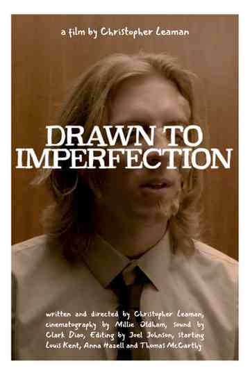 Drawn To Imperfection Poster