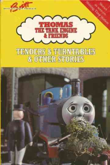 Thomas & Friends: Tenders and Turntables and Other Stories Poster