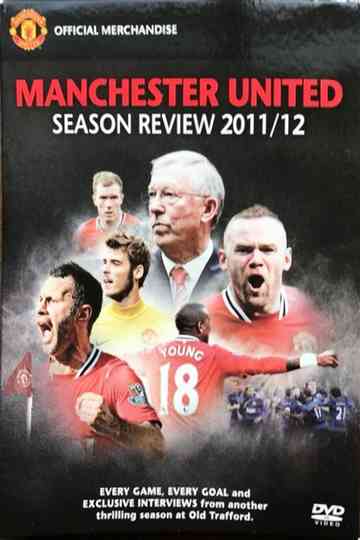 Manchester United Season Review 20112012 Poster