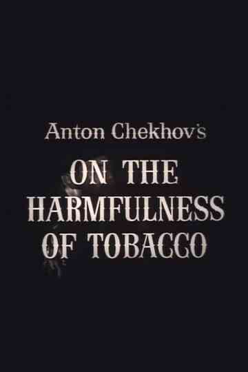 On the Harmfulness of Tobacco Poster