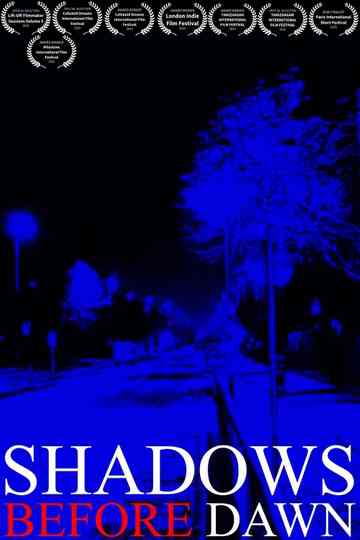 Shadows Before Dawn Poster