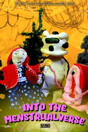 Into the Menstrualverse Poster