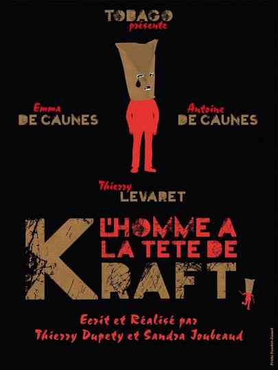 L'Homme à la tête de kraft Poster