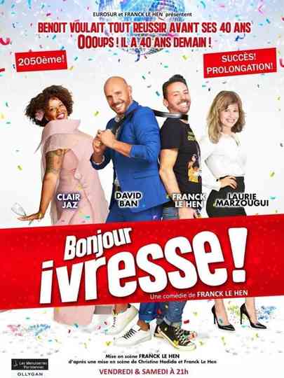 Bonjour ivresse ! Poster