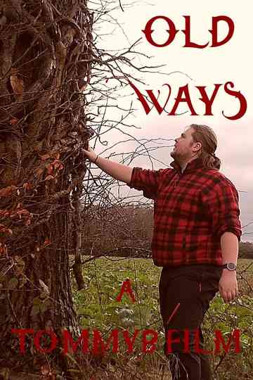Old Ways Poster