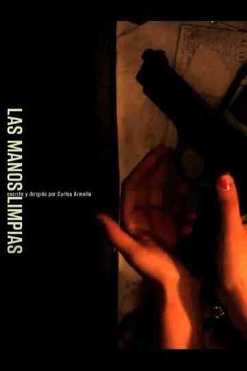 The Clean Hands Poster