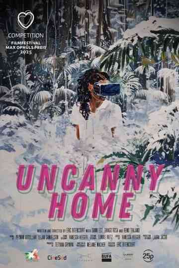 Uncanny Home Poster