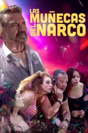 Las muñecas del narco Poster