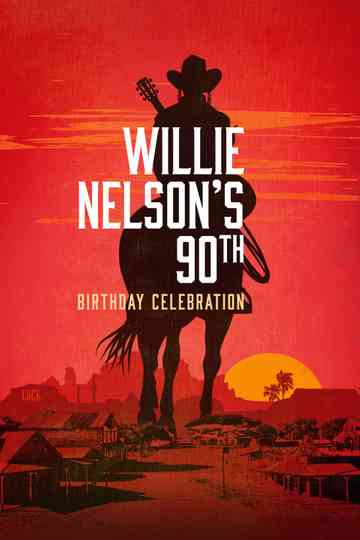 Willie Nelson's 90th Birthday Celebration Poster