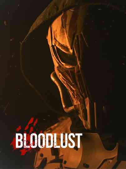 Bloodlust Poster